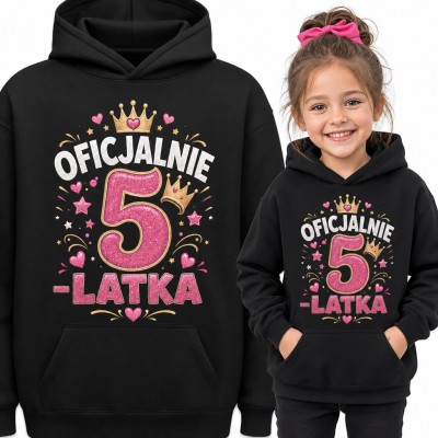 Bluza dziewczęca z kapturem „Oficjalnie 5-latka” - na 5 urodziny z koroną
