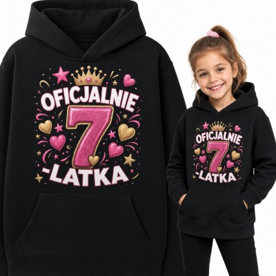 Bluza dziewczęca z kapturem - „Oficjalnie 7-latka” na 7 urodziny z koroną i sercami