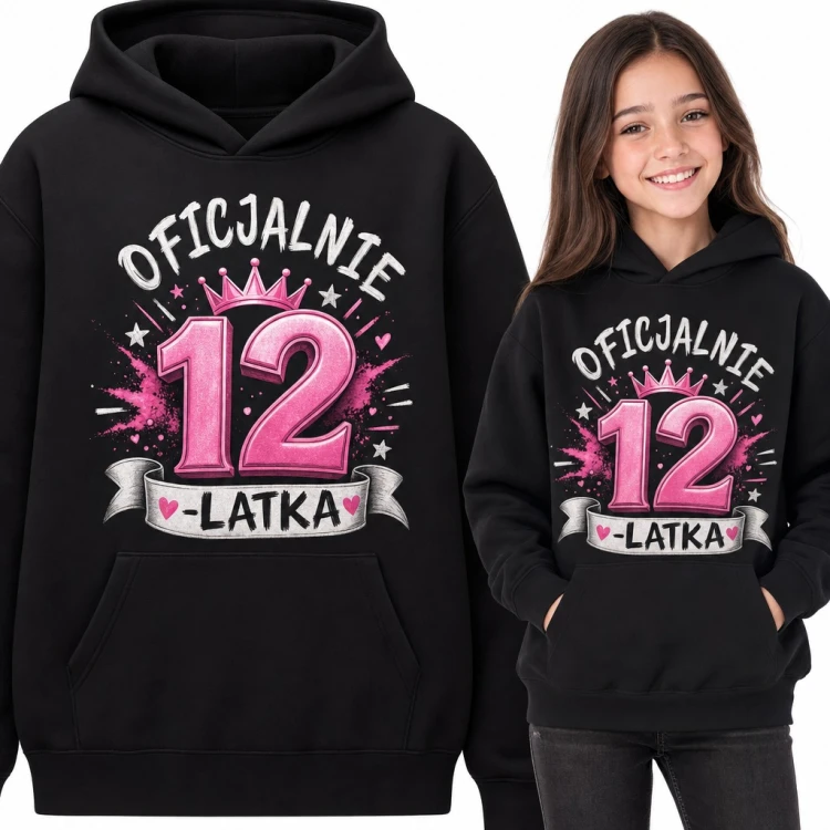 Bluza dziewczęca z kapturem - „Oficjalnie 12-latka” z różową koroną na 12 urodziny