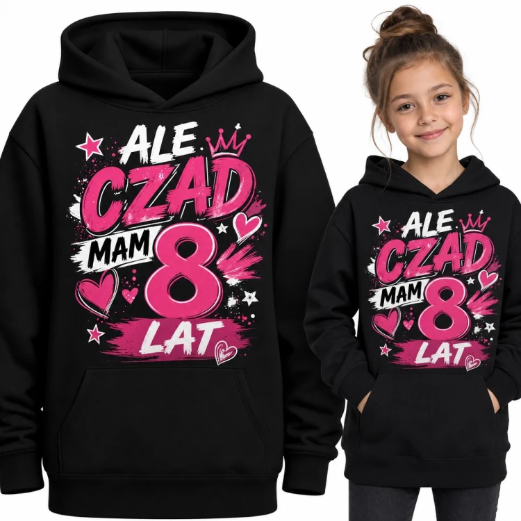 Bluza dziewczęca z kapturem „Ale czad mam 8 lat” - na 8 urodziny z koroną i sercami