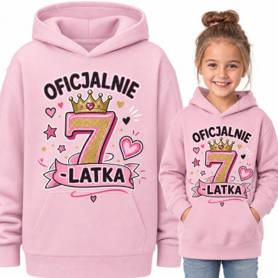 Bluza dziewczęca z kapturem „Oficjalnie 7-latka” - na 7 urodziny z koroną i serduszkami