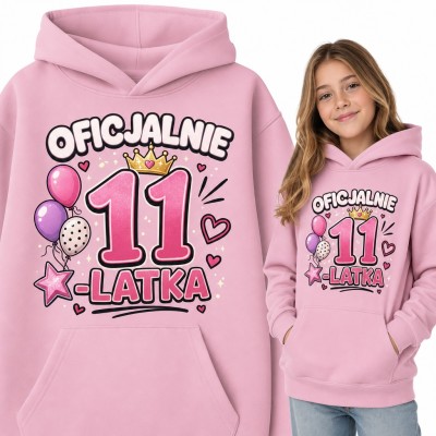 Bluza dziewczęca z kapturem „Oficjalnie 11-latka” na 11 urodziny z koroną i balonami