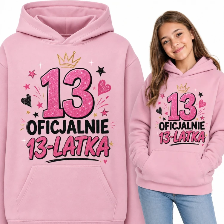 Bluza dziewczęca z kapturem na 13 urodziny - „13 Oficjalnie 13-latka” z koroną i brokatem