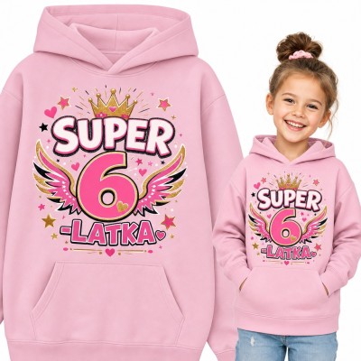 Bluza dziewczęca z kapturem na 6 urodziny - „Super 6-latka” z koroną i skrzydłami