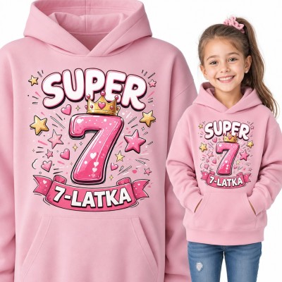 Bluza dziewczęca z kapturem „Super 7-latka” na 7 urodziny ze złotą koroną