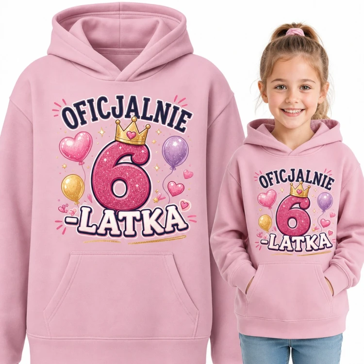 Bluza dziewczęca z kapturem „Oficjalnie 6-latka” na 6 urodziny z koroną i balonami