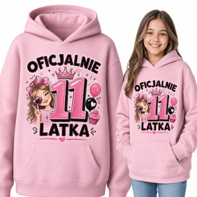 Bluza dziewczęca z kapturem - „Oficjalnie 11 latka” na 11 urodziny z koroną