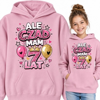 Bluza dziewczęca z kapturem „Ale czad mam 7 lat” na 7 urodziny z koroną i balonami