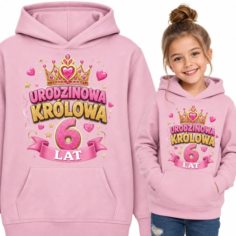 Bluza dziewczęca z kapturem na 6 urodziny - „Urodzinowa królowa 6 lat” ze złotą koroną