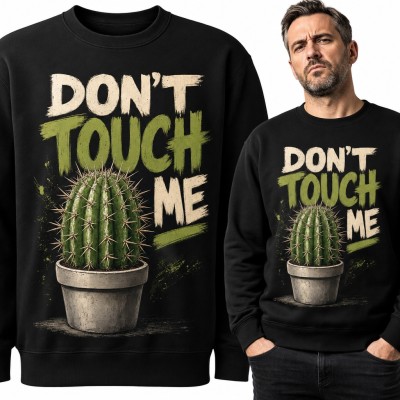 Bluza męska bez kaptura - kaktus w doniczce „Don't touch me”