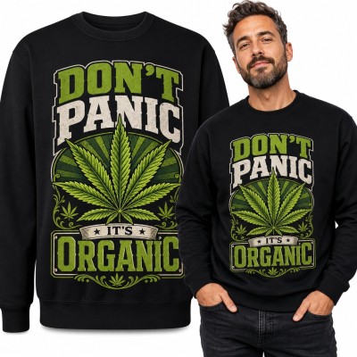 Bluza męska bez kaptura - „Don't panic it's organic” z liściem konopi