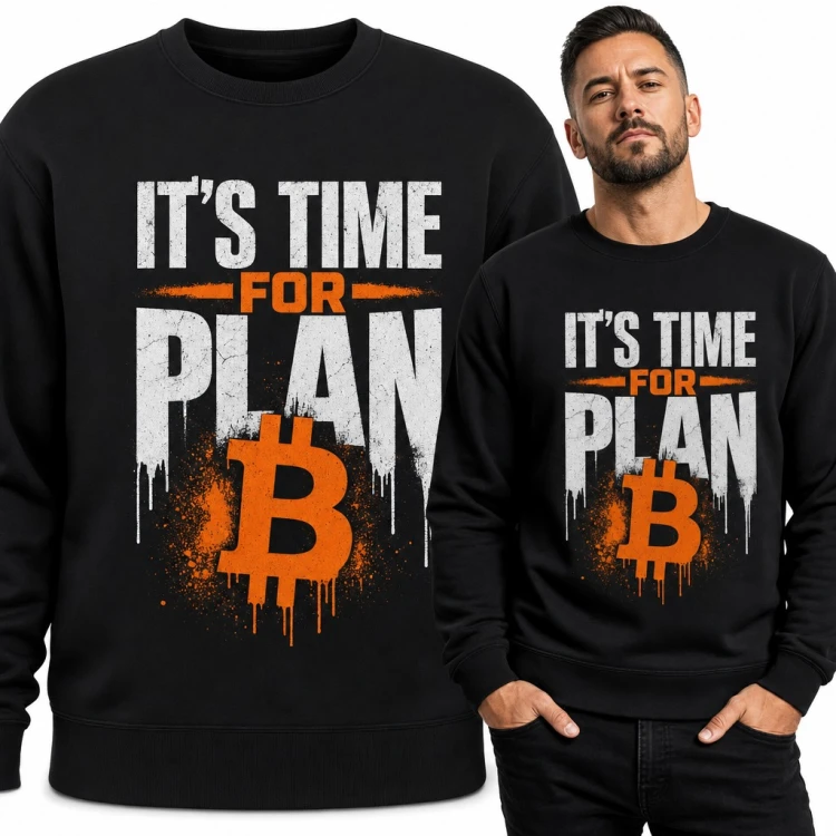 Bluza męska bez kaptura - Bitcoin „It's time for plan B” dla fana kryptowalut