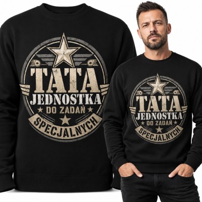 Bluza męska bez kaptura - „Tata jednostka do zadań specjalnych” wojskowa odznaka z gwiazdą