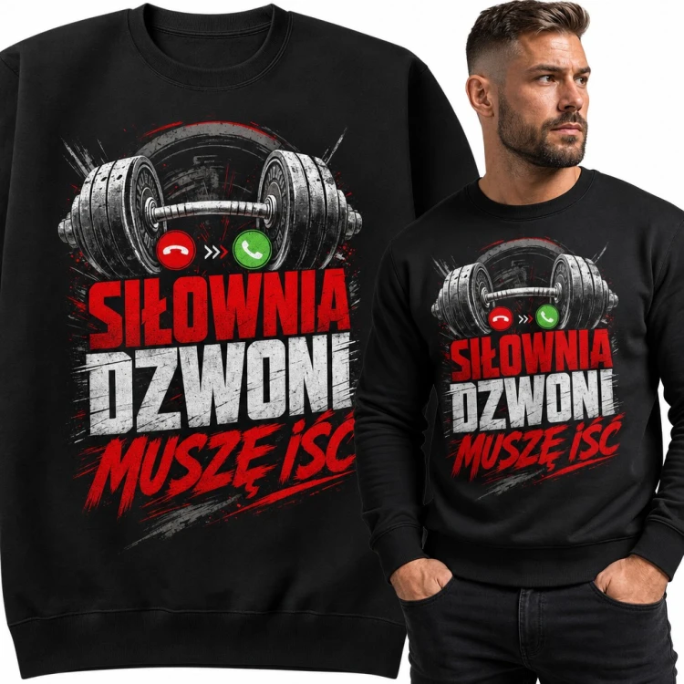 Bluza męska bez kaptura - „Siłownia dzwoni, muszę iść” ze sztangą dla kulturysty