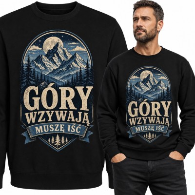 Bluza męska bez kaptura - „Góry wzywają, muszę iść” z księżycem nad szczytem