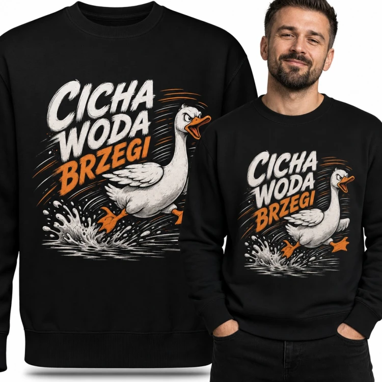 Bluza męska bez kaptura - „Cicha woda brzegi” z rozzłoszczoną gęsią