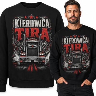 Bluza męska bez kaptura „Kierowca TIRA” - ciężarówka z tłokami dla tirowca