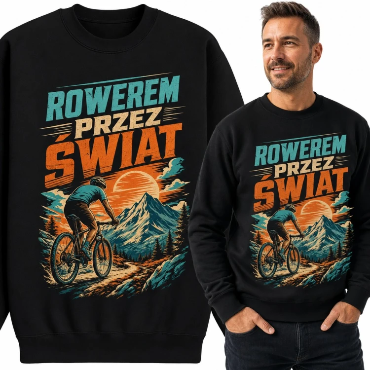 Bluza męska bez kaptura - „Rowerem przez świat” z kolarzem MTB w górach