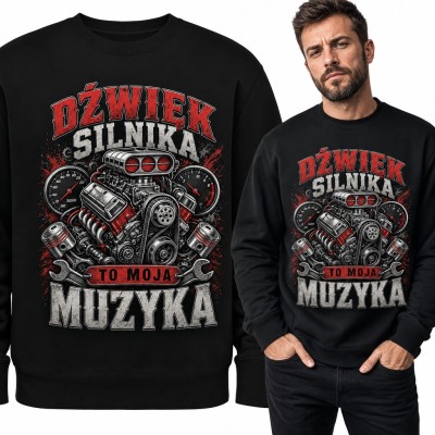 Bluza męska bez kaptura „Dźwięk silnika to moja muzyka” - silnik V8 z tłokami dla mechanika