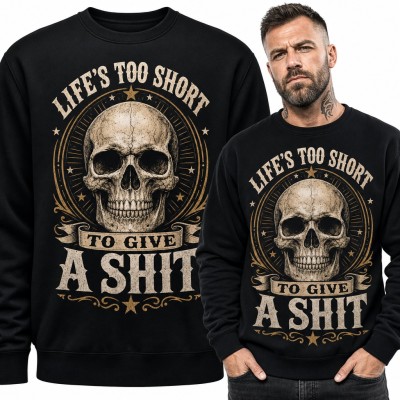 Bluza męska bez kaptura - czaszka vintage „Life's too short to give a shit”