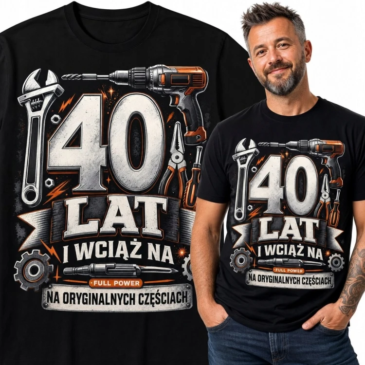 Koszulka męska na 40 urodziny „40 lat i wciąż na full power - na oryginalnych częściach”