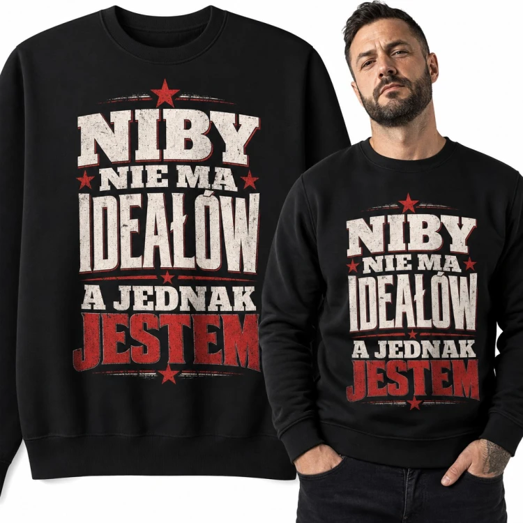Bluza męska bez kaptura - „Niby nie ma ideałów a jednak jestem” z czerwonymi gwiazdami
