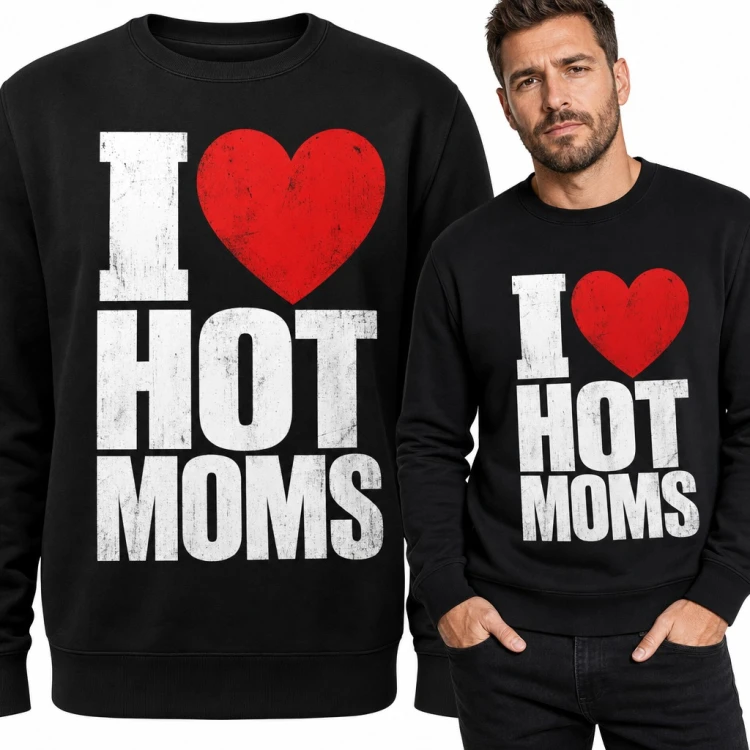 Bluza męska bez kaptura - „I ❤ hot moms” z dużym czerwonym sercem