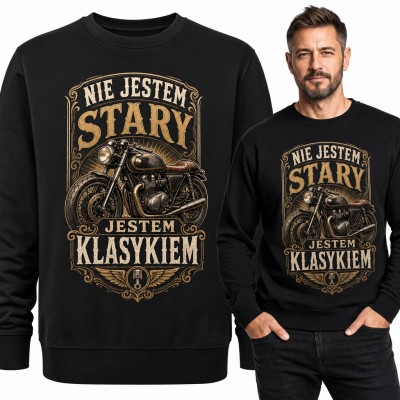 Bluza męska bez kaptura - „Nie jestem stary, jestem klasykiem” z motocyklem cafe racer