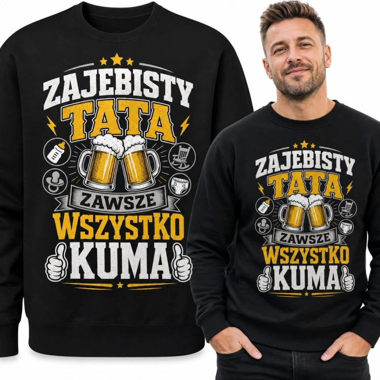 Bluza męska bez kaptura - „Zajebisty tata zawsze wszystko kuma” z kuflami piwa