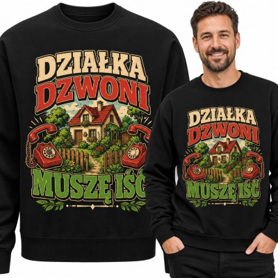 Bluza męska bez kaptura „Działka dzwoni, muszę iść” - domek z ogródkiem i stare telefony