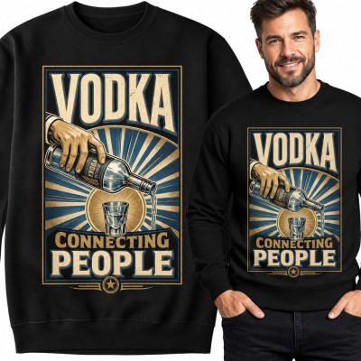 Bluza męska bez kaptura - „Vodka connecting people” z kieliszkiem w stylu retro plakatu