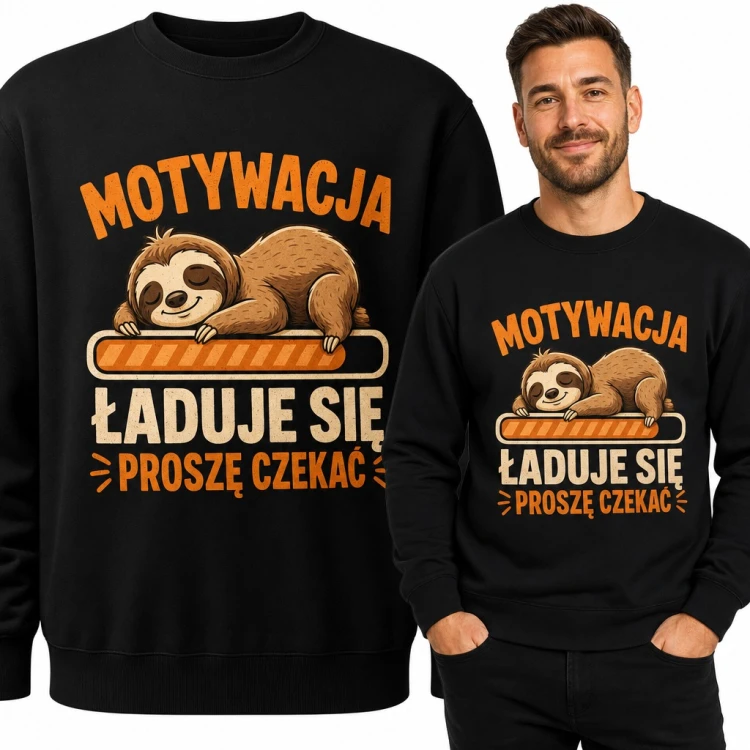 Bluza męska bez kaptura - „Motywacja ładuje się proszę czekać” ze śpiącym leniwcem