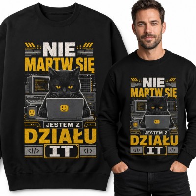 Bluza męska bez kaptura - „Nie martw się jestem z działu IT” z czarnym kotem przy laptopie