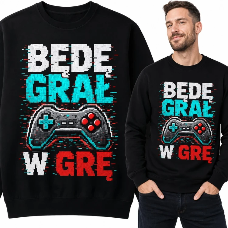 Bluza męska bez kaptura - „Będę grał w grę” z pikselowym padem dla gracza