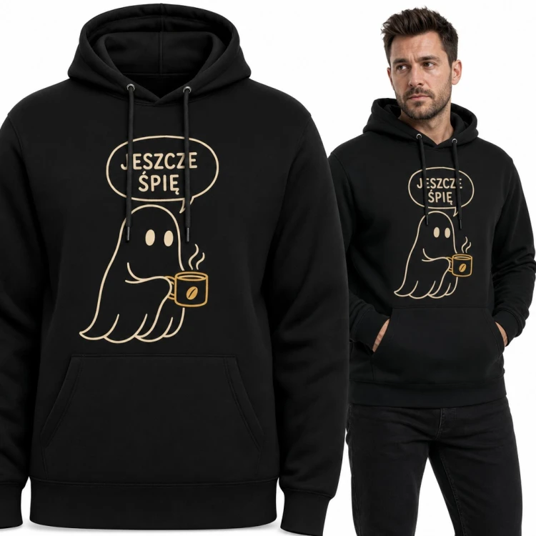 Bluza męska z kapturem - duszek z kubkiem kawy i napisem „Jeszcze śpię”