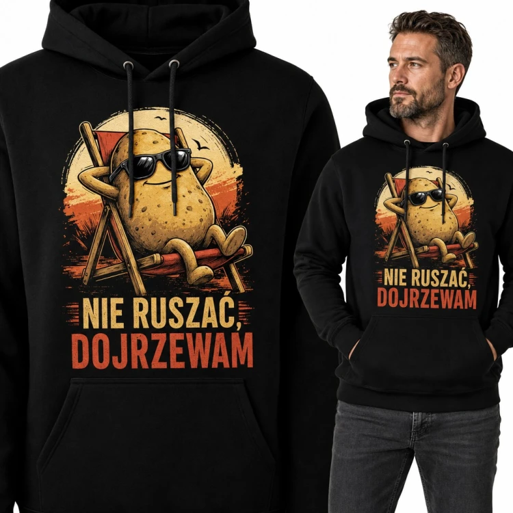 Bluza męska z kapturem - ziemniak na leżaku „Nie ruszać, dojrzewam”