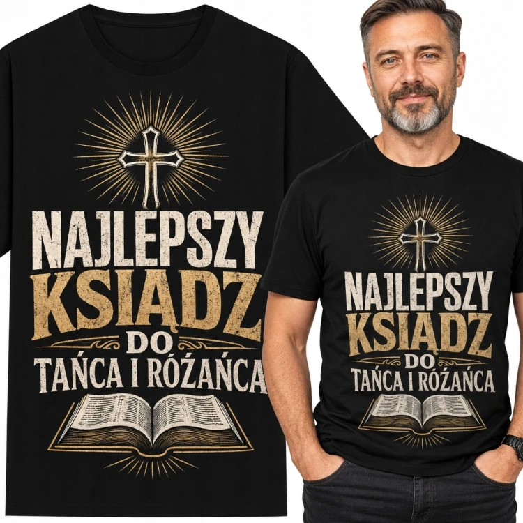 Koszulka męska dla księdza „Najlepszy ksiądz do tańca i różańca” - religijny wzór