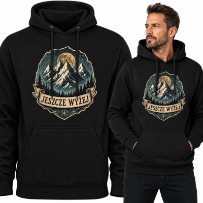 Bluza męska z kapturem - górskie szczyty nocą z napisem „Jeszcze wyżej”
