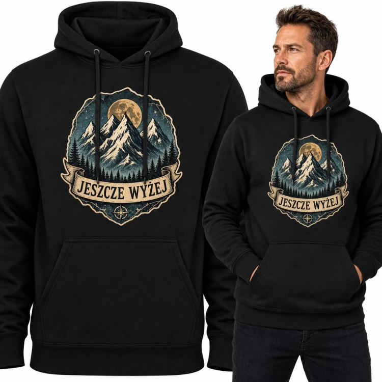 Bluza męska z kapturem - górskie szczyty nocą z napisem „Jeszcze wyżej”