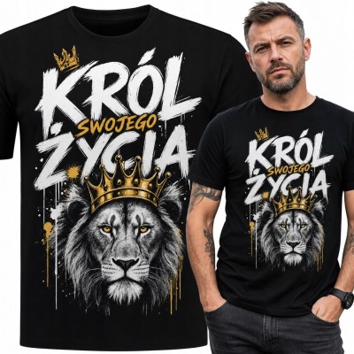 Koszulka męska z lwem w koronie i napisem „Król swojego życia” - wyrazisty motyw