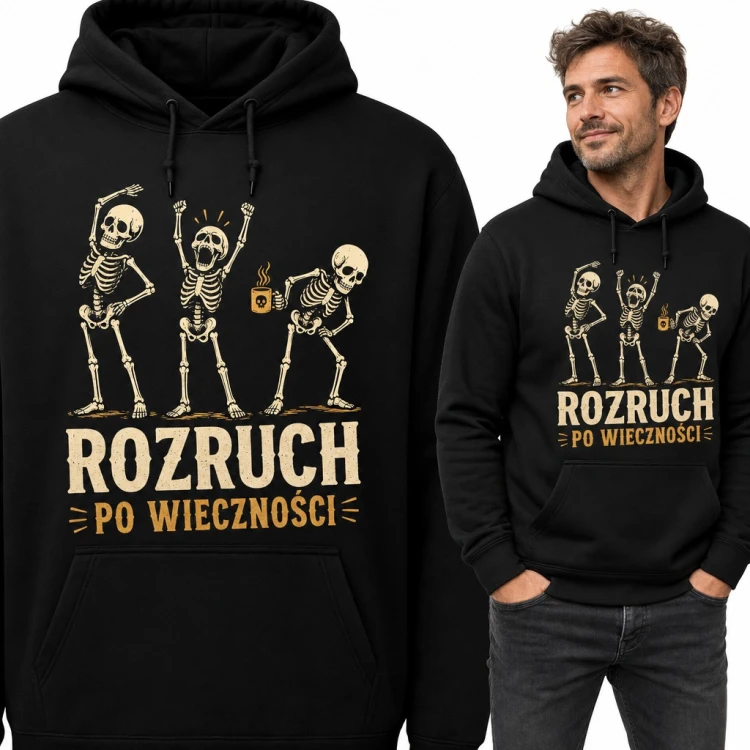 Bluza męska z kapturem - szkielety z kawą „Rozruch po wieczności”