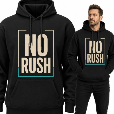 Bluza męska z kapturem - „No rush” w minimalistycznej ramce
