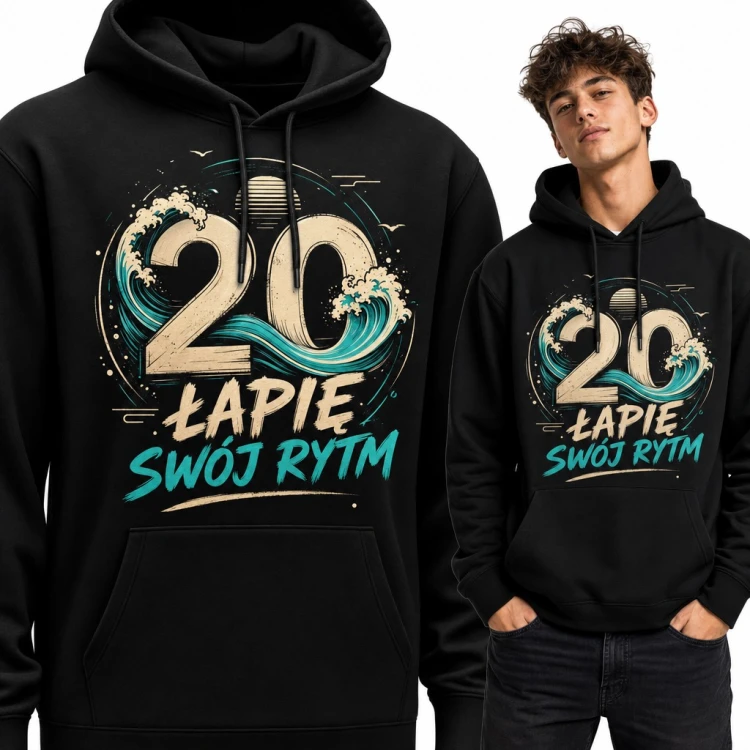 Bluza męska z kapturem na 20 urodziny - „20 Łapię swój rytm” w stylu surf