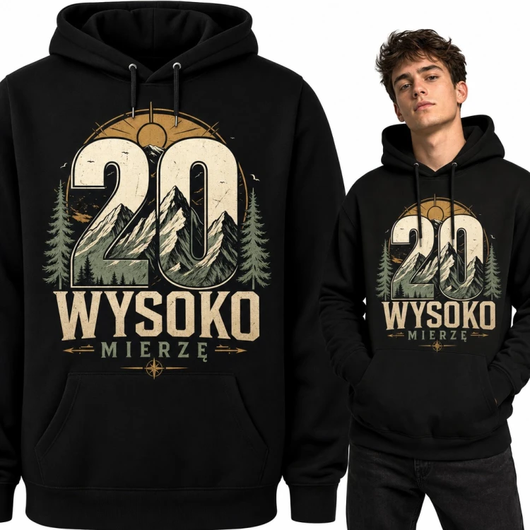 Bluza męska z kapturem na 20 urodziny - „20 Wysoko mierzę” z górskim pejzażem