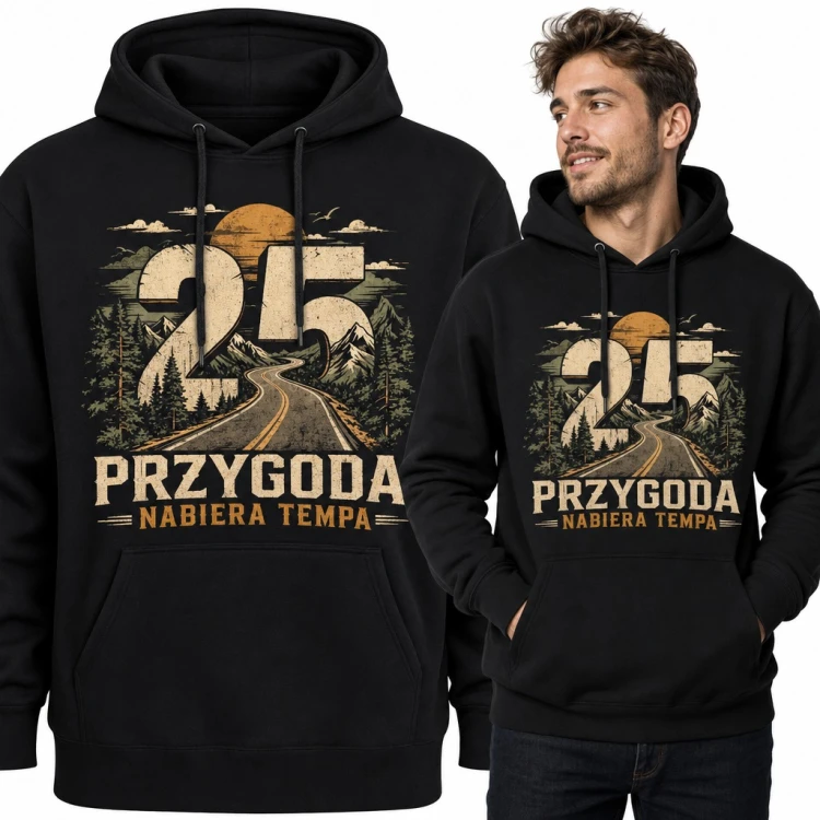 Bluza męska z kapturem na 25 urodziny - „25 Przygoda nabiera tempa” z górską drogą