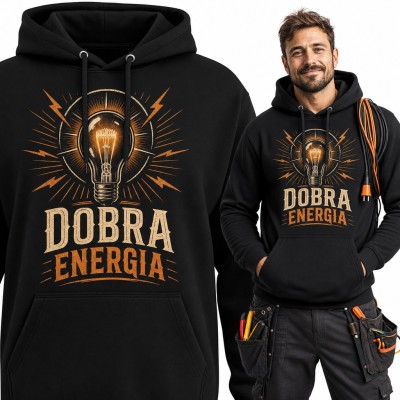 Bluza męska z kapturem - retro żarówka z błyskawicami „Dobra energia” dla elektryka
