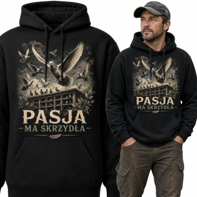 Bluza męska z kapturem „Pasja ma skrzydła” - gołębie i gołębnik dla hodowcy gołębi