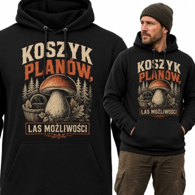 Bluza męska z kapturem - „Koszyk planów, las możliwości” z borowikiem dla grzybiarza