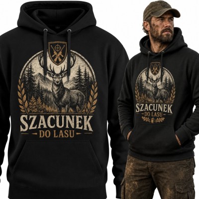 Bluza męska z kapturem - jeleń z herbem myśliwskim „Szacunek do lasu” dla myśliwego