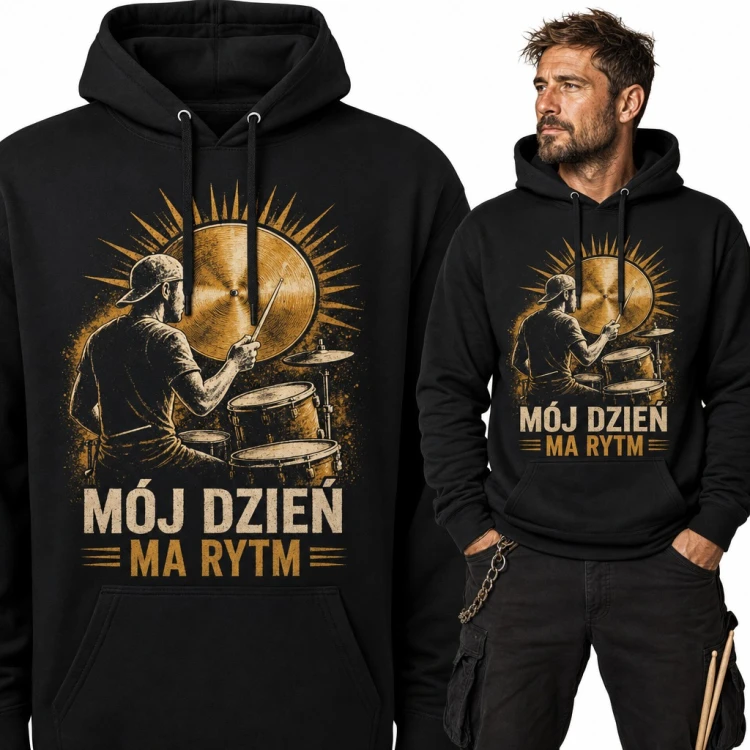 Bluza męska z kapturem - perkusista przy bębnach „Mój dzień ma rytm” dla perkusisty
